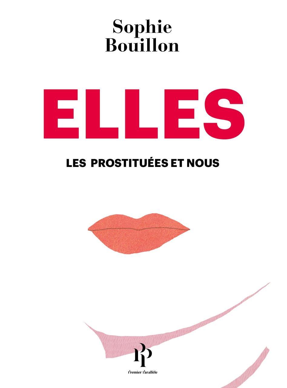 yasmine gateau, illustration, premier parallèle, elles, les prostituées et nous